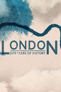London: 2000 Years of History (2019)
