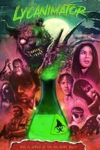   Ликаниматор (2018)