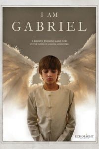 Я — Гавриил (2012)